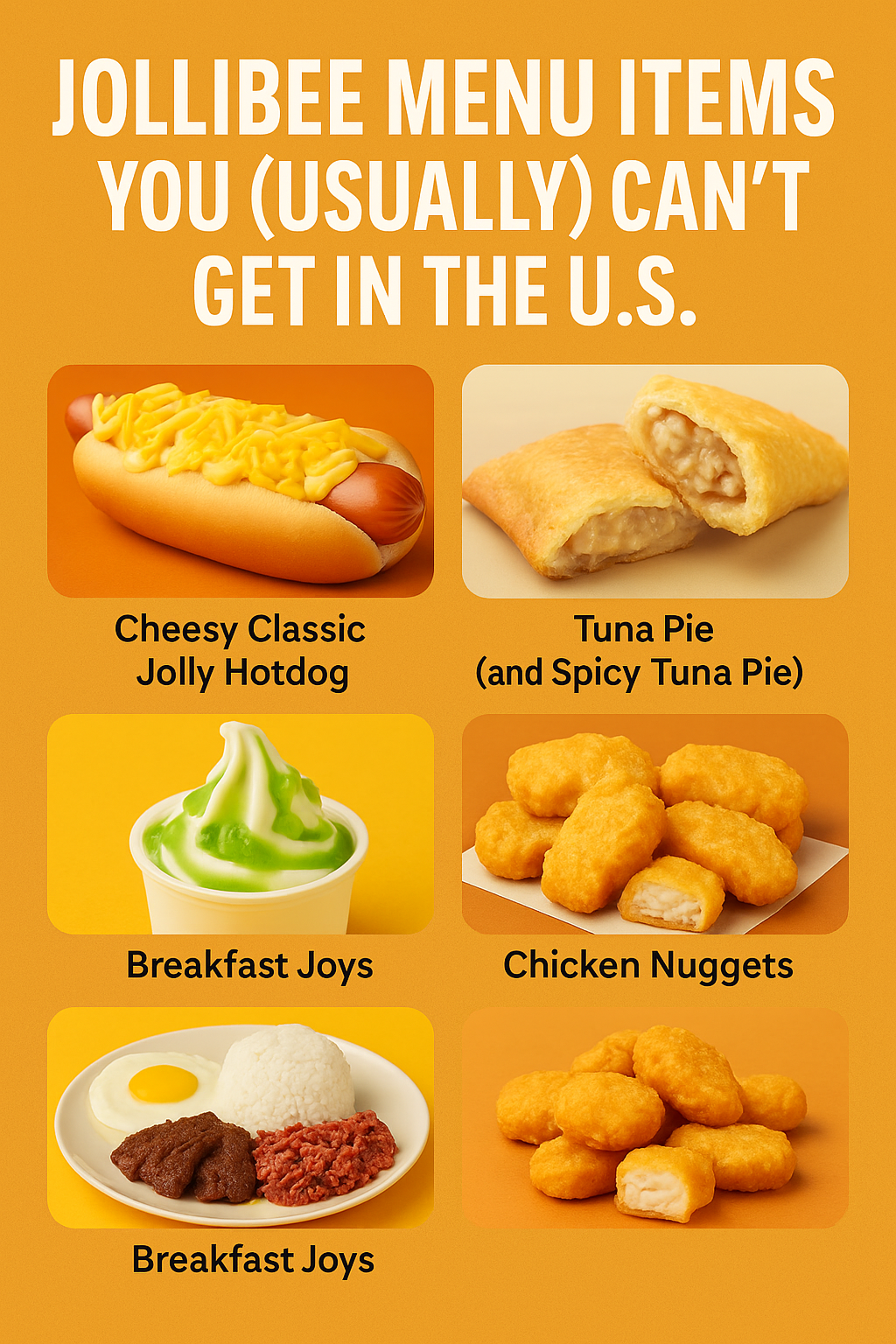 Jollibee Menu Items You (Usually) Can’t Get in the U.S.